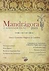 Mandrágora - O Almanaque Pagão 2009 by Gilberto de Lascariz