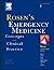 Rosen's Emergency Medicine by John Marx