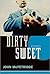 Dirty Sweet: A Mystery
