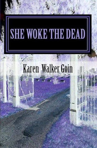 She Woke The Dead