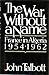 The War Without a Name: Fra...