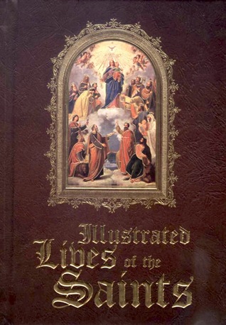 Illustrated Lives of the Saints