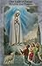 Our Lady of Fatima Novena and Prayers