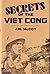 Secrets of the Viet Cong