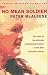 No Mean Soldier: The Story of the Ultimate Professional Soldier in the SAS and Other Forces (Cassell Military History)
