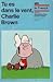 Tu Es Dans Le Vent, Charlie Brown (French Edition)