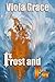 Frost And Fyr (Elymyntyl, #3)