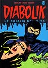 Diabolik le origini del mito n. 42 Diabolik le origini del mito n. 42