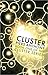 Cluster (Book One of the Cluster Series)