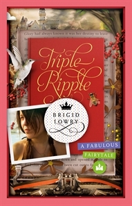 Triple Ripple: A Fabulous Fairytale