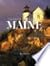 A Journey Through Maine