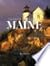 A Journey Through Maine