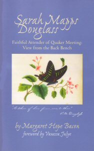 Sarah Mapps Douglass, Faithful Attender of Quaker Meeting: View from the Back Bench