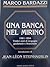Una Banca nel Mirino by Marco Bardazzi
