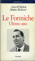 Le Formiche ultimo atto (Paperback)