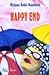 Happy End by Mirjana Bobić Mojsilović