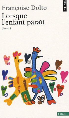 Lorsque l'enfant paraît : tome 1 (Paperback)