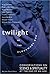 Twilight of the Clockwork God: Conversations on Science and Spirituality at the End of an Age
