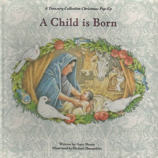 Christmas Pop-Ups: A Child is Born (Hardcover)
