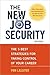The New Job Security, Revised: The 5 Best Strategies for Taking Control of Your Career