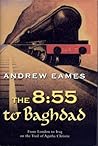 The 8:55 to Baghdad