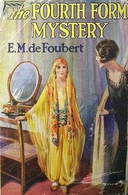 The Fourth Form Mystery (Hardcover)