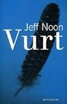 Vurt by Jeff Noon