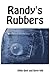 Randy's Rubbers