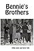 Bennie's Brothers