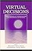Virtual Decisions: Digital Simulations for Teaching Reasoning in the Social Sciences and Humanities