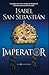 Imperator by Isabel San Sebastián