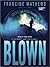 Blown