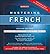 Mastering French (Mastering...