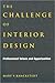 The Challenge of Interior Design: Professional Value and Opportunities
