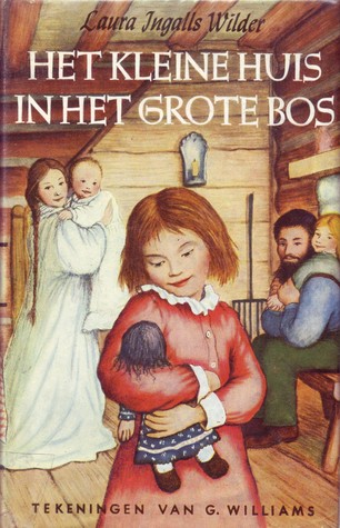 Het kleine huis in het grote bos (Het kleine huis, #1)