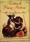 Tales of King Arthur (Classics for Older Readers)