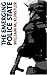 The Emerging Police State: ...