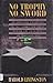 No Trophy No Sword by Harold Livingston