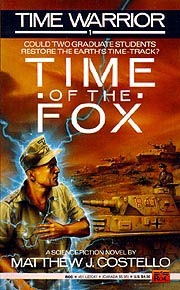 Time of the Fox (Time Warrior #1)
