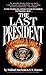 The Last President