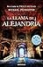 La llama de Alejandría (Sar...