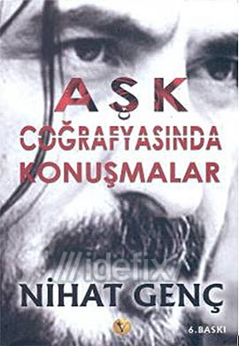 Aşk Coğrafyasında Konuşmalar (Paperback)