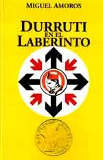 Durruti en el laberinto (Paperback)
