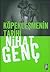 Köpekleşmenin Tarihi by Nihat Genç Köpekleşmenin Tarihi by Nihat Genç