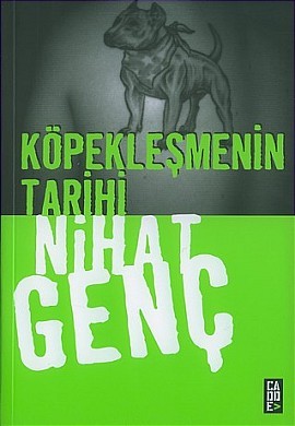 Köpekleşmenin Tarihi (Paperback)