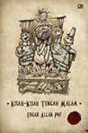 Kisah-kisah Tengah Malam by Edgar Allan Poe