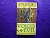 Voices Of Evil by G.M. Hague