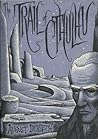 The Trail of Cthulhu by August Derleth