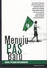 Menuju PAS Baru: Krisis, Peluang dan Dinamisme