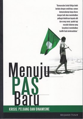 Menuju PAS Baru: Krisis, Peluang dan Dinamisme